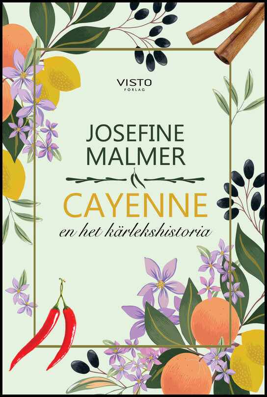 Malmer, Josefine | Cayenne : En het kärlekshistoria