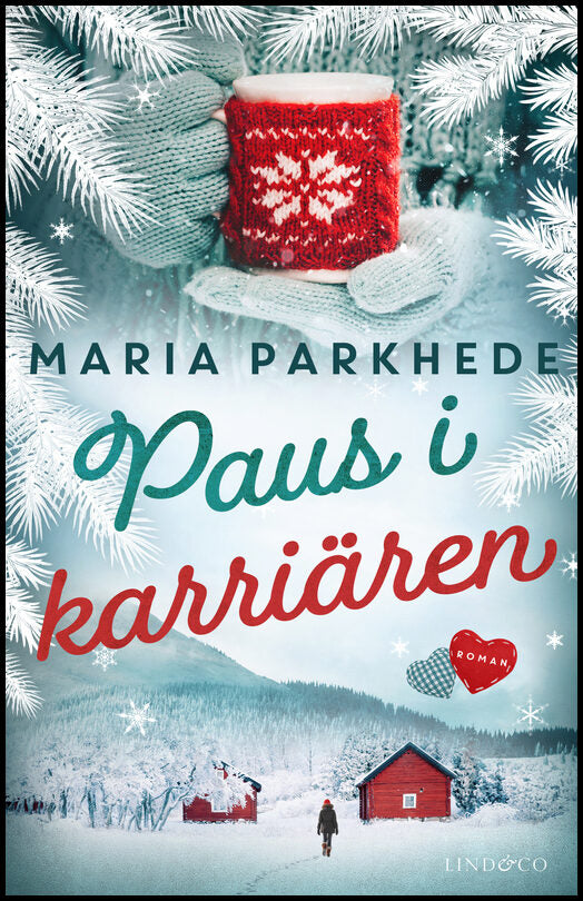 Parkhede, Maria | Paus i karriären