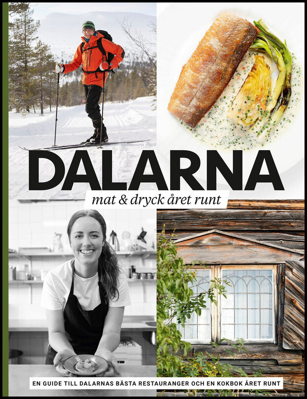 Leje, Patrik | Dalarna : Mat & dryck året runt