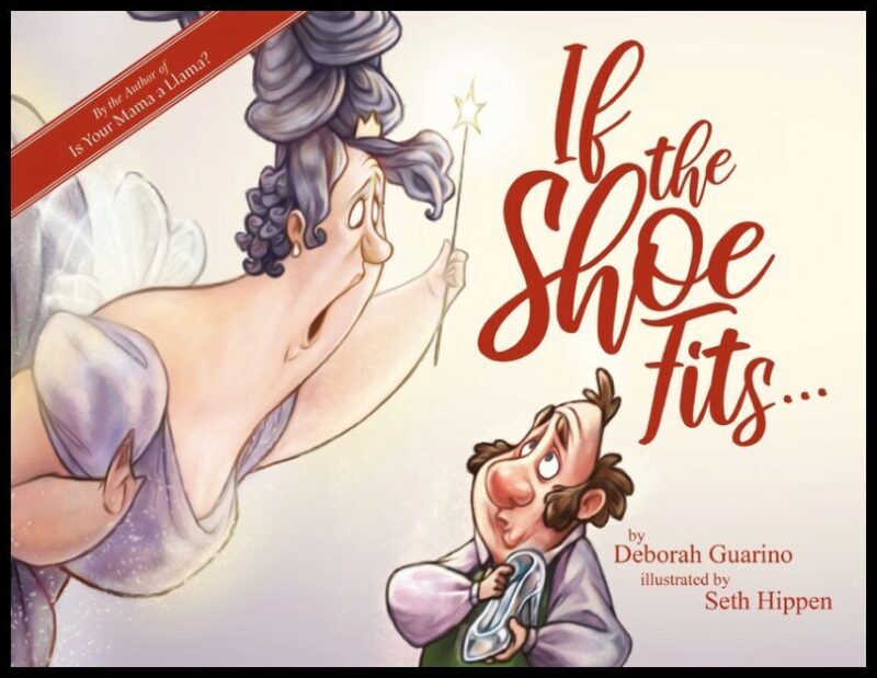 Seth Hippen - Deborah Guarino | If The Shoe Fits