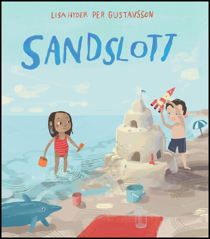 Hyder, Lisa| Gustavsson, Per | Sandslott