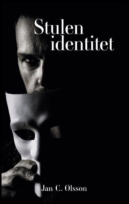Olsson, Jan C. | Stulen identitet