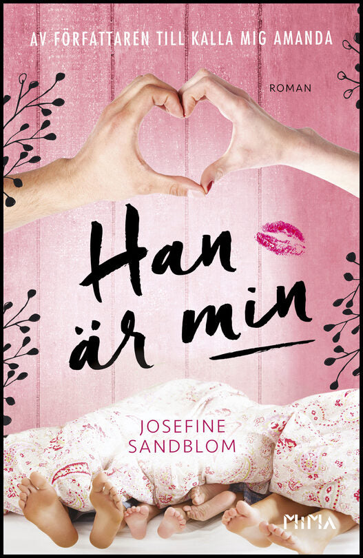 Sandblom, Josefine | Han är min