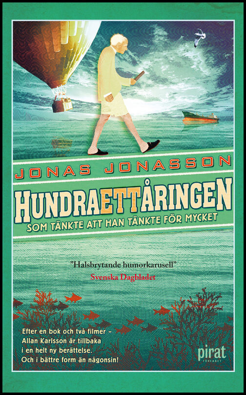 Jonasson, Jonas | Hundraettåringen som tänkte att han tänkte för mycket