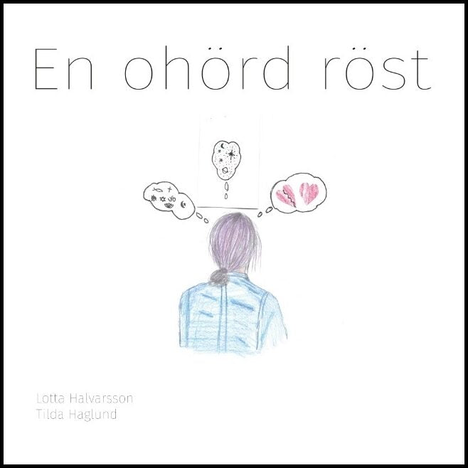 Halvarsson, Lotta | En ohörd röst