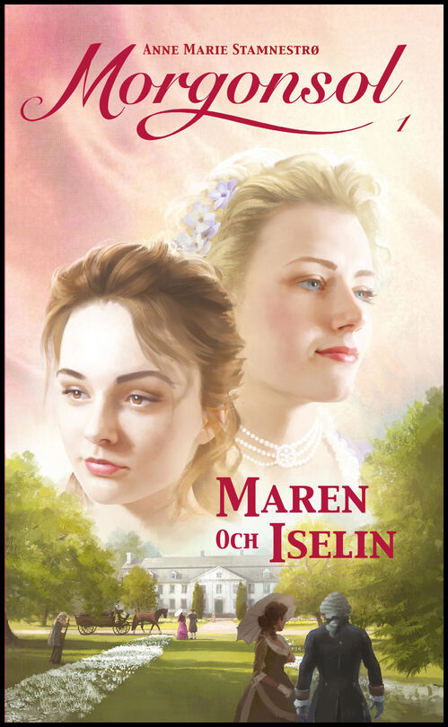 Stamnestrø, Anne Marie | Maren och Iselin