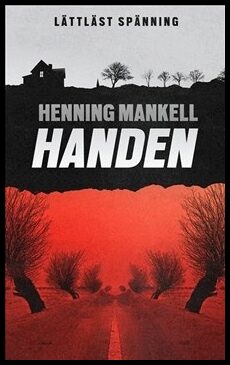 Mankell, Henning| Werkmäster, Johan | Handen (lättläst)