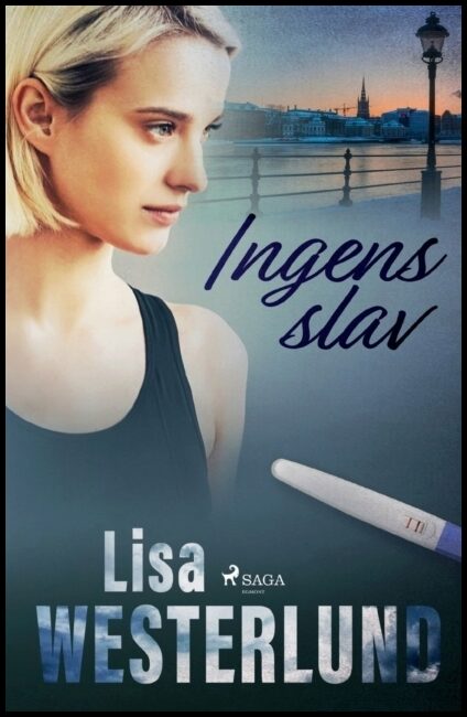 Westerlund, Lisa | Ingens slav