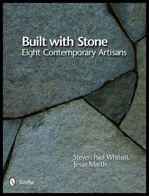 Whitsitt, Steven Paul | Built with stone : Eight contemporary artisans