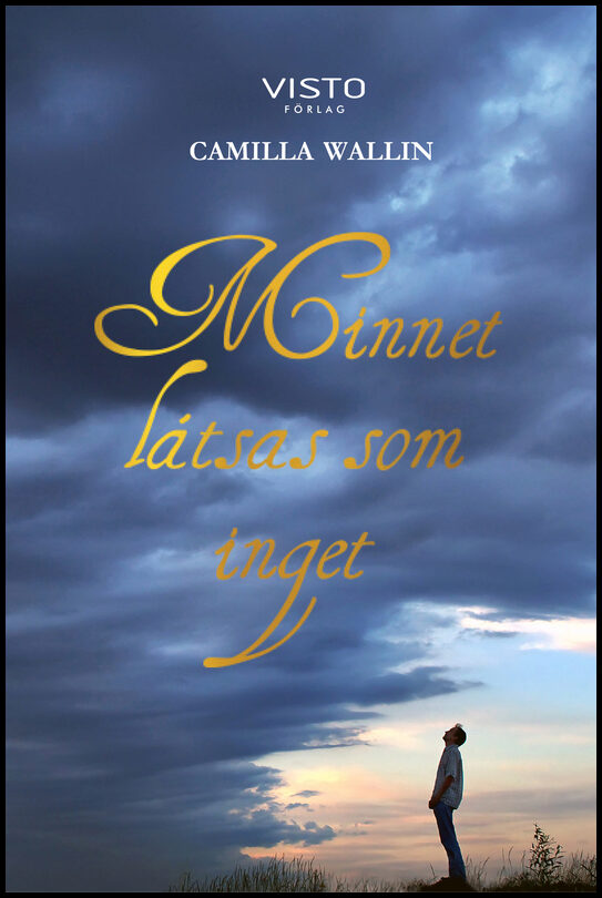 Wallin, Camilla | Minnet låtsas som inget