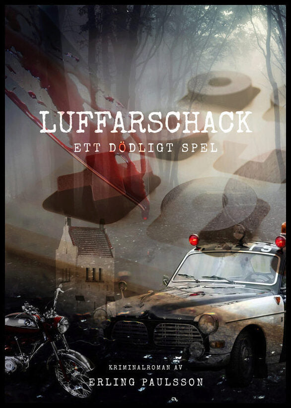 Paulsson, Erling | Luffarschack : Ett dödligt spel