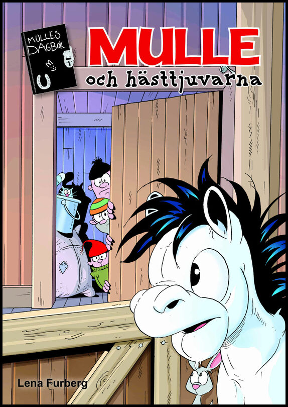 Furberg, Lena | Mulle och hästtjuvarna