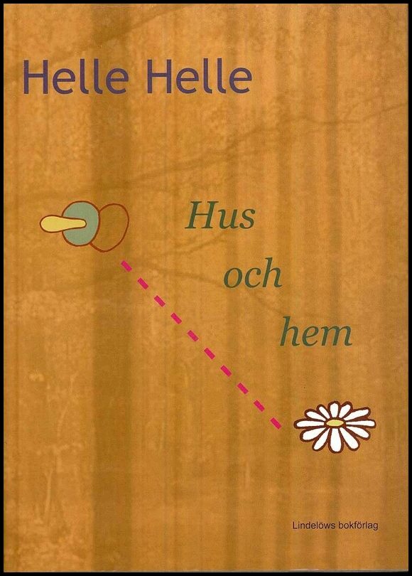 Helle, Helle | Hus och hem