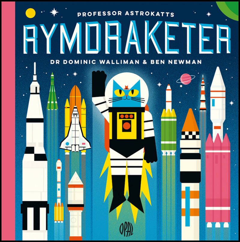 Walliman, Dr. Dominic| Nuovo, Avalon | Professor Astrokatts rymdraketer