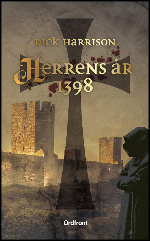 Harrison, Dick | Herrens år 1398