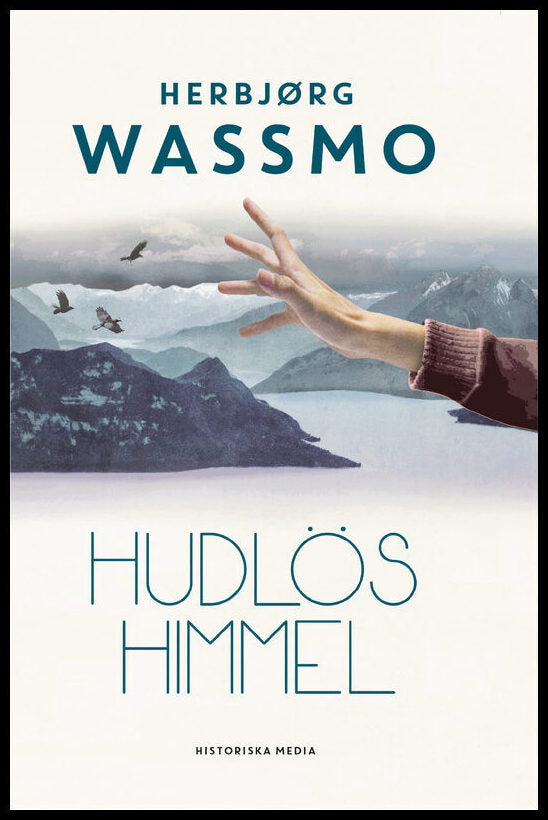 Wassmo, Herbjørg | Hudlös himmel