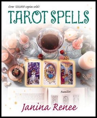 Renee, Janina | Tarot Spells
