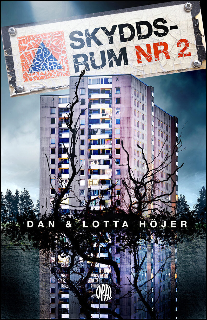 Höjer, Dan| Höjer, Lotta | Skyddsrum nr 2