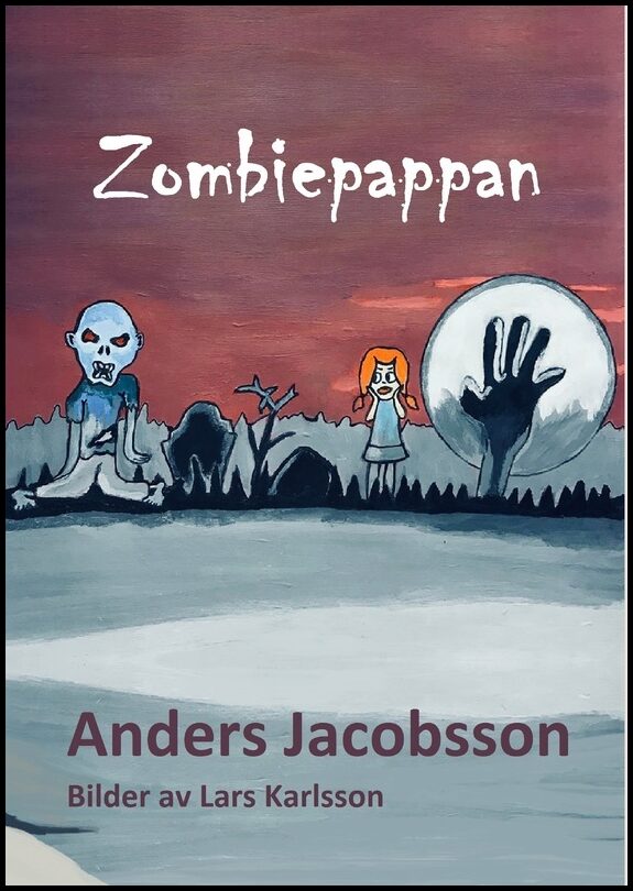 Jacobsson, Anders | Zombiepappan
