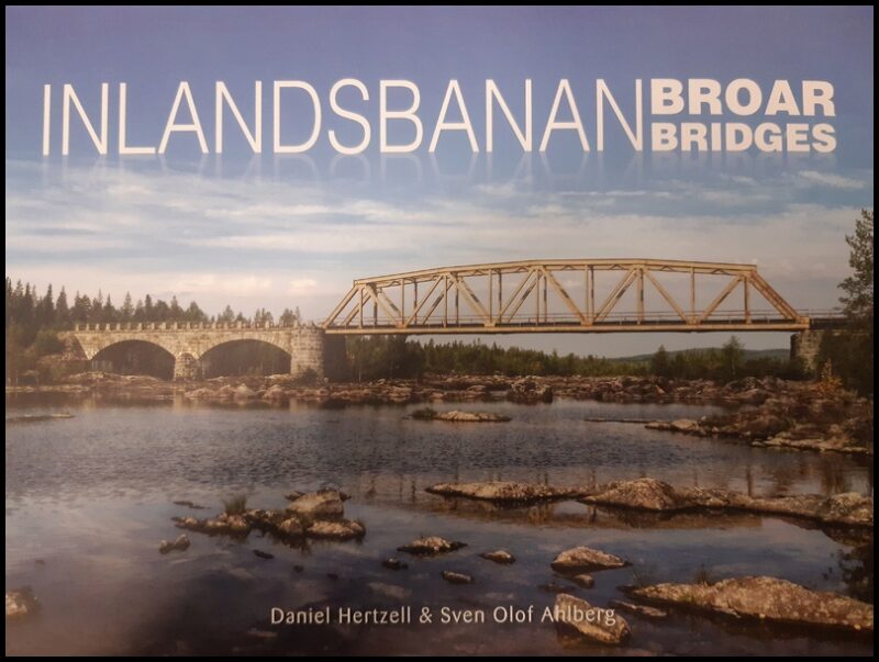 Hertzell, Daniel | Inlandsbanans broar