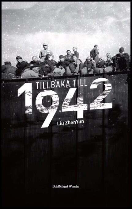 Zhenyun, Liu | Tillbaka till 1942