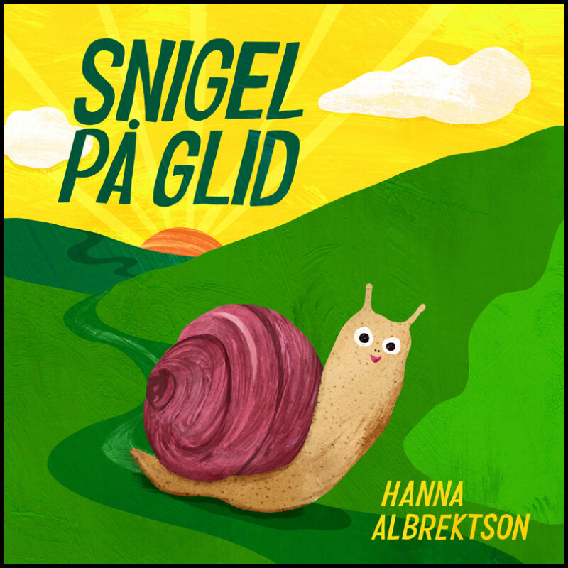Albrektson, Hanna | Snigel på glid