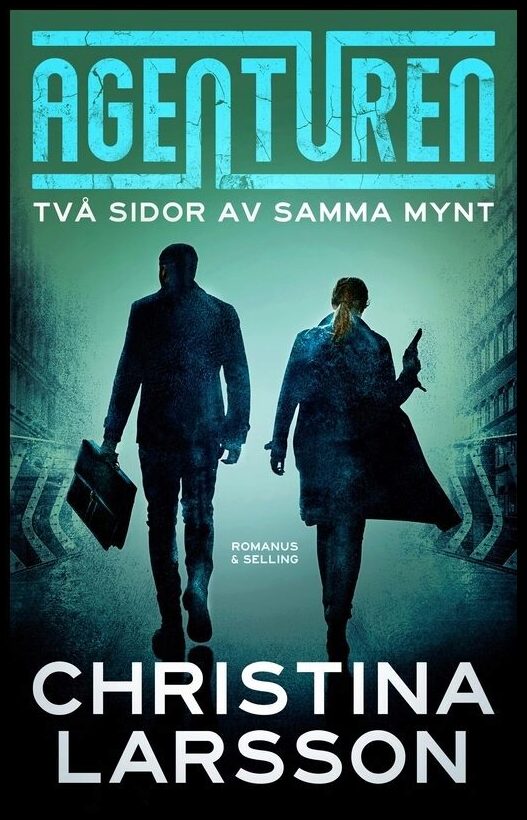 Larsson, Christina | Två sidor av samma mynt