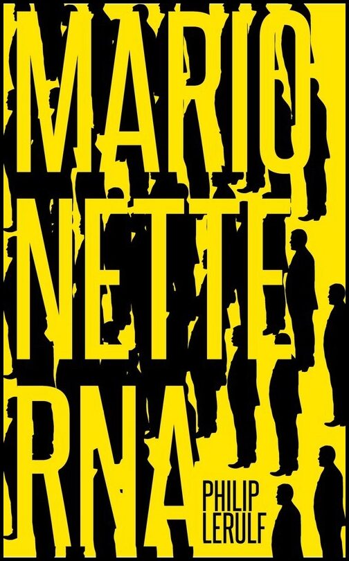 Lerulf, Philip | Marionetterna