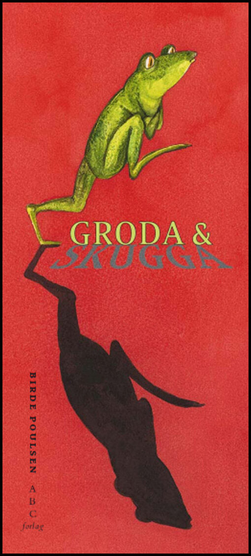 Poulsen, Birde | Groda & Skugga
