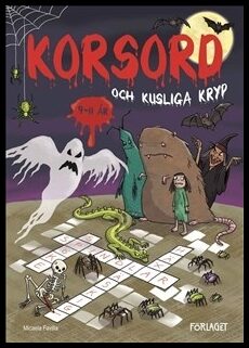 Favilla, Micaela | Korsord och kusliga kryp 9-11 år