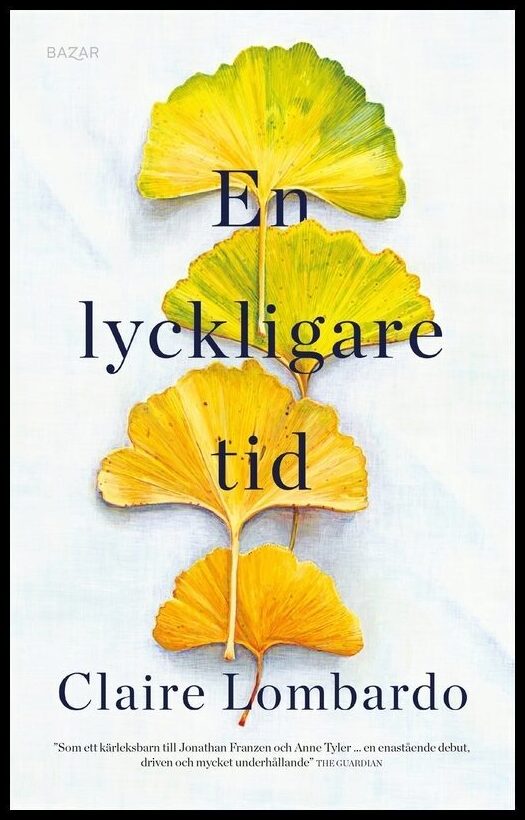 Lombardo, Claire | En lyckligare tid