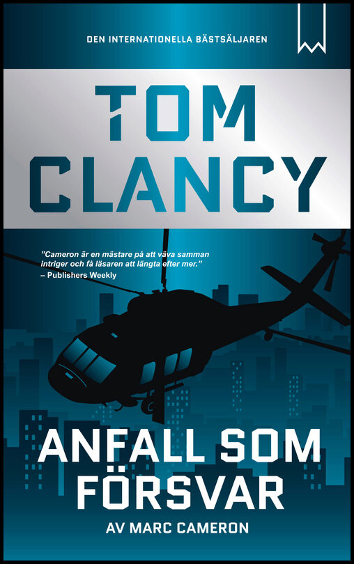 Clancy, Tom| Cameron, Marc | Anfall som försvar