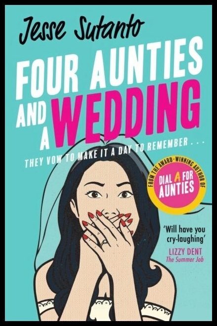 Sutanto, Jesse | Four Aunties and a Wedding
