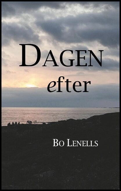 Lenells, Bo | Dagen efter