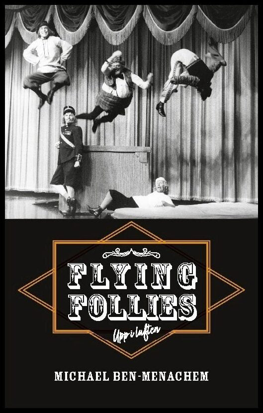 Ben-Menachem, Michael | Flying follies : Upp i luften