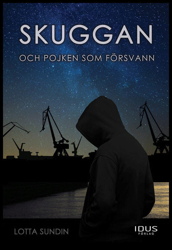 Sundin, Lotta | Skuggan och pojken som försvann