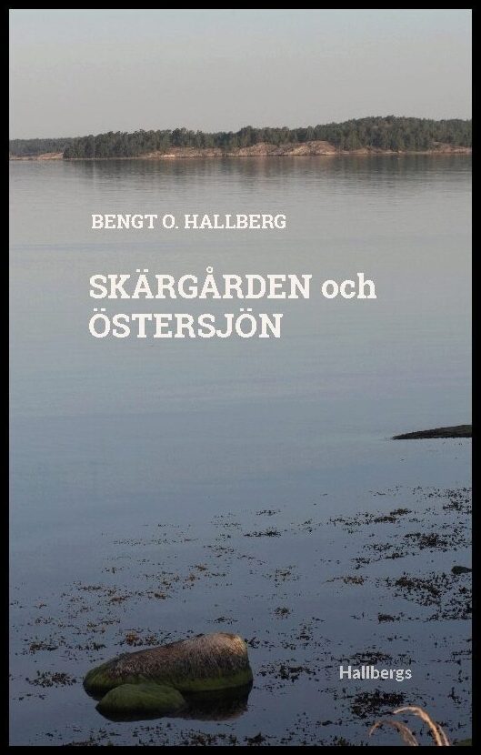 Hallberg, Bengt O. | Skärgården och Östersjön
