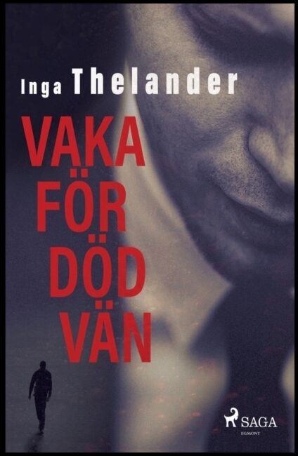 Thelander, Inga | Vaka för död vän