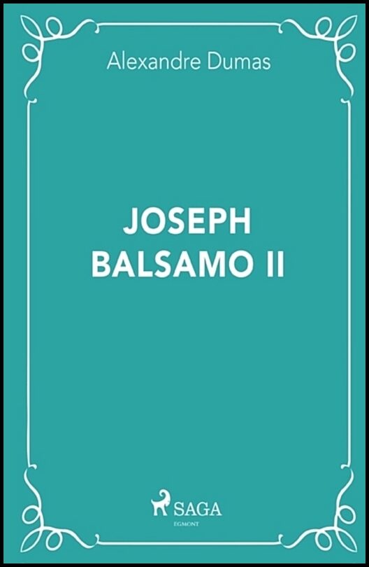Dumas, Alexandre | Joseph Balsamo II
