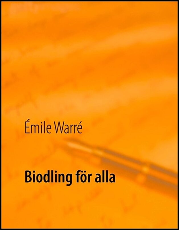 Warré, Émile | Biodling för alla