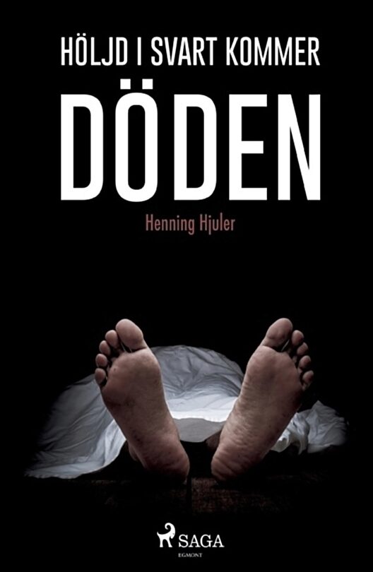 Hjuler, Henning | Höljd i svart  kommer döden