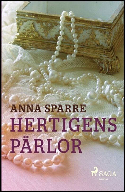 Sparre, Anna | Hertigens pärlor
