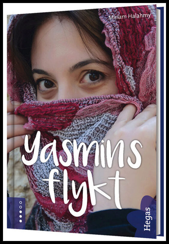 Halahmy, Miriam | Yasmins flykt