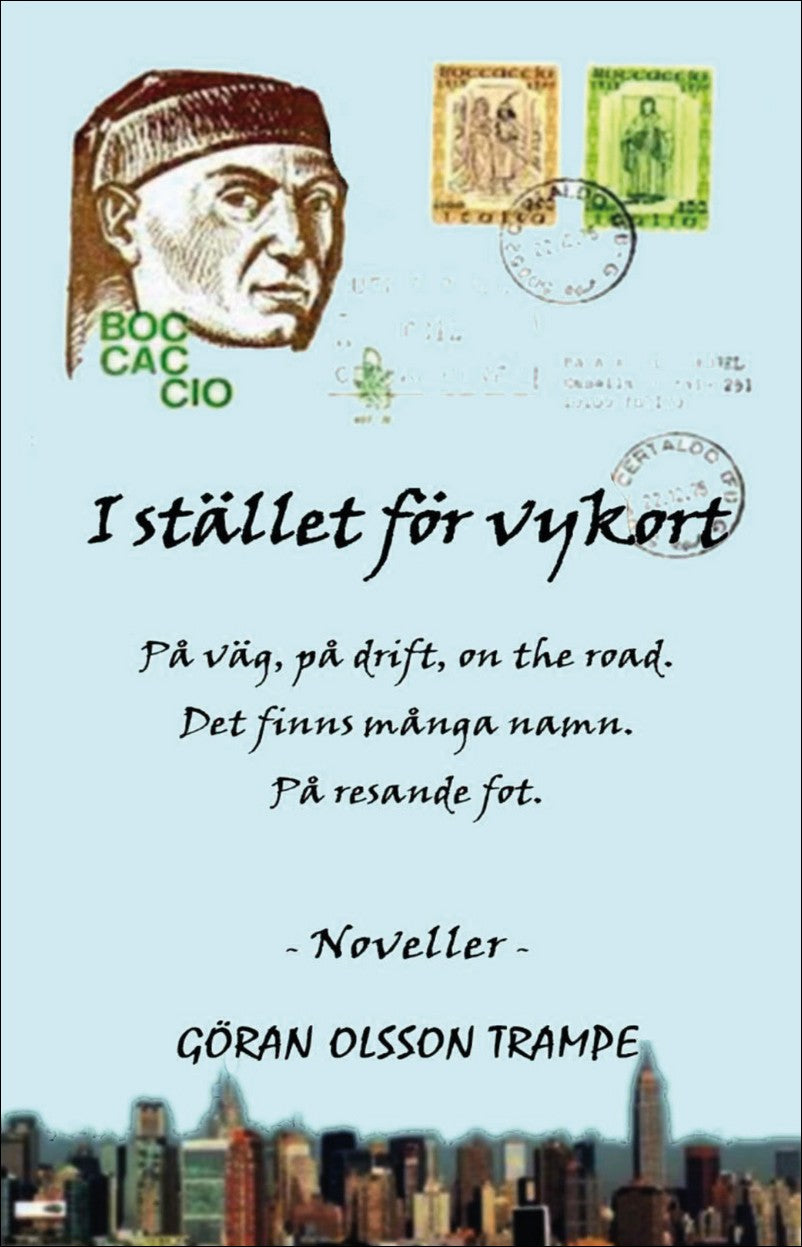 Olsson Trampe, Göran | I stället för vykort : På väg, på drift, on the road