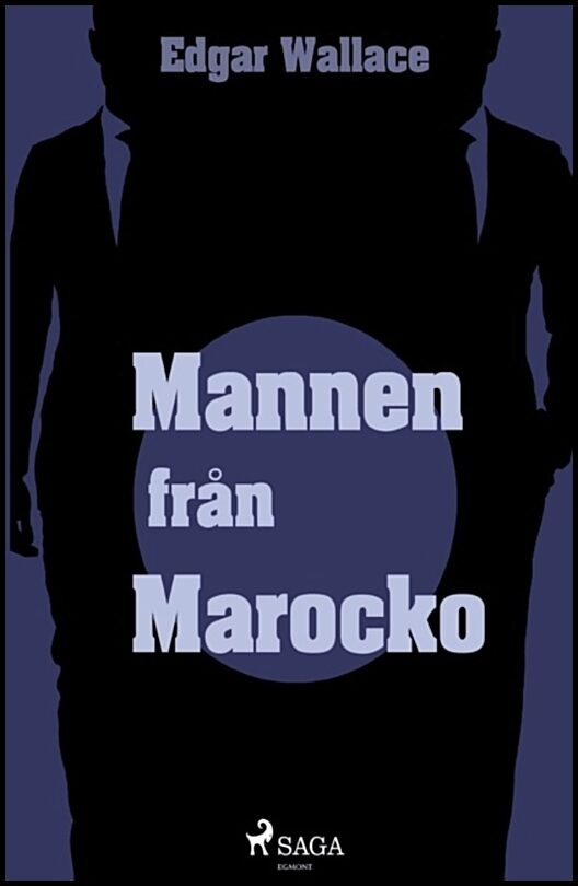 Wallace, Edgar | Mannen från Marocko