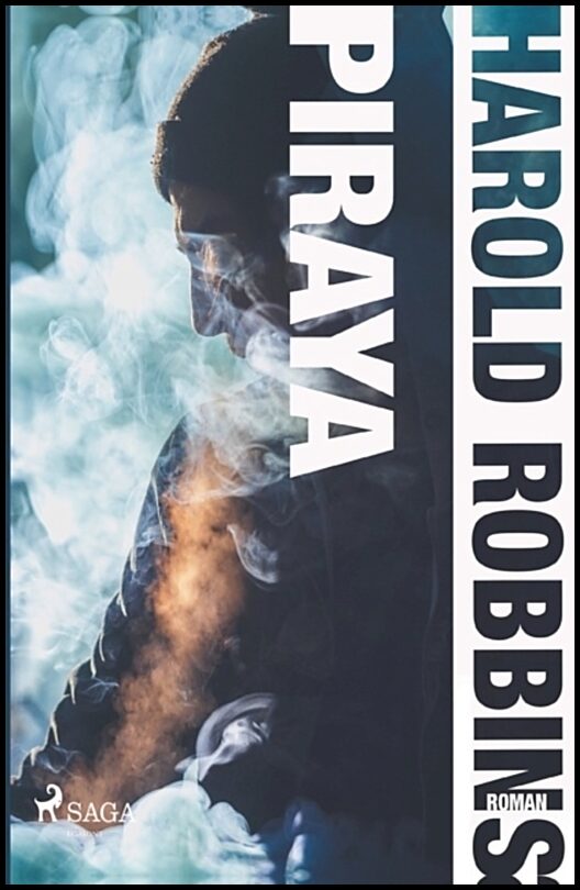 Robbins, Harold | Piraya
