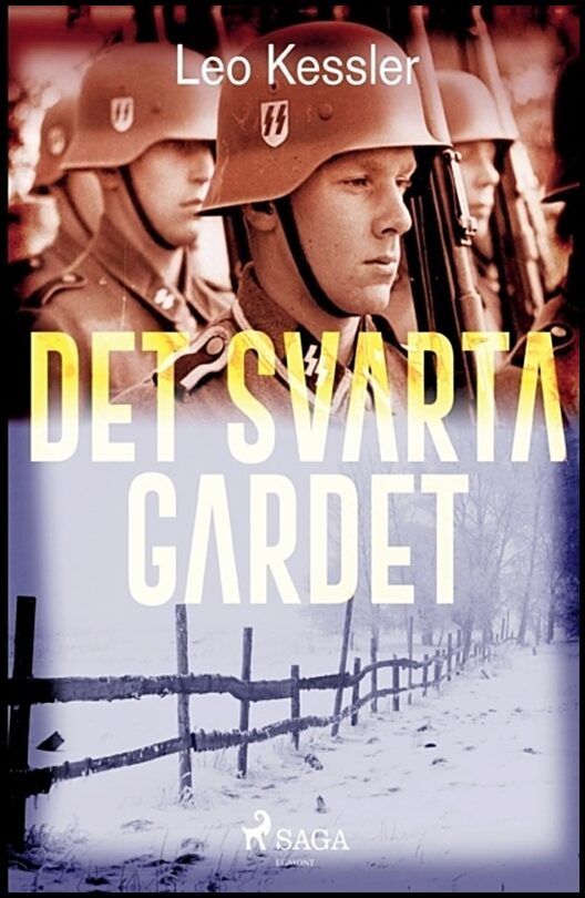 Kessler, Leo | Det svarta gardet