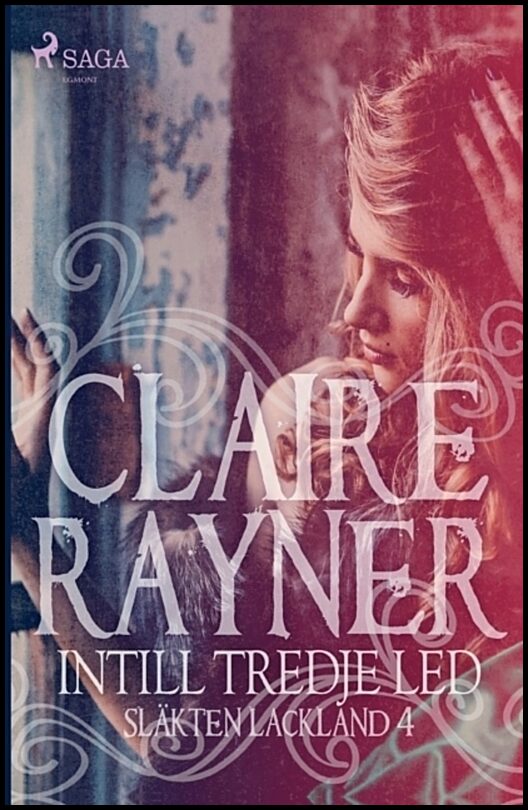 Rayner, Claire | Intill tredje led