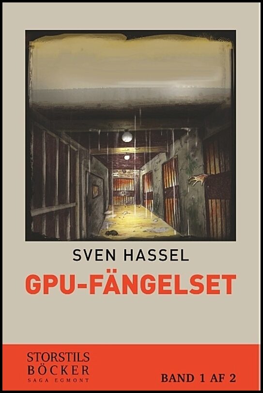 Hassel, Sven | GPU-fängelset