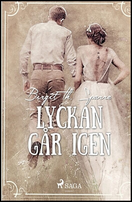 Th. Sparre, Birgit | Lyckan går igen